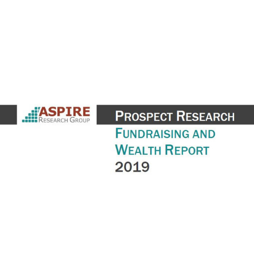 Prospect Research Fundraising and Wealth Report 2019 Download
